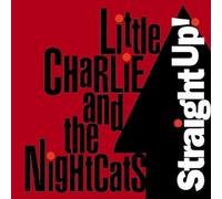 Straight Up by Little Charlie & Nightcats (1995) Audio CD