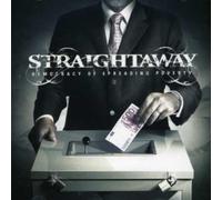 Straightaway - Democracy of Spreading Poverty