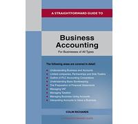 Straightforward Guide To Business Accounting For Businesses Of All Types, A: Revised Edition 2022