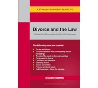 Straightforward Guide to Divorce and the Law, A: Revised Edition - 2024