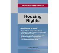A Straightforward Guide to Housing Rights: Revised Edition - 2024