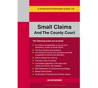 Straightforward Guide to Small Claims and the County Court, A