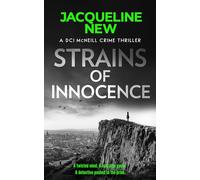 Strains of Innocence: A Scottish Crime Thriller: 2 (DCI McNeill Crime Thriller)
