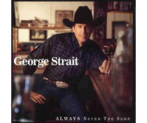 Strait George - Always Never the Same