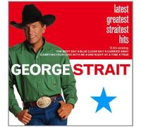 Strait, George - Latest Greatest Straitest Hits by Strait, George (2000) Audio CD