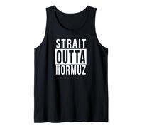Strait Outta Hormuz Funny Parody Humor Tee Gift Idea Tank Top