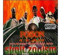 Strait Zooism by Poison Clan (1995-11-21)