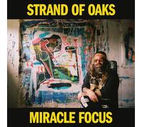 Strand Of Oaks - Miracle Focus [VINYL]