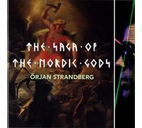 Strandberg, Orjan - Saga Of The Nordic Gods