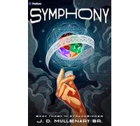 Strandbinder: A Sci-Fi Litrpg Adventure: 3 (Symphony)