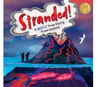 Stranded! : A Mostly True Story from Iceland