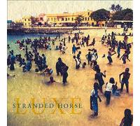 Stranded Horse - Luxe [VINYL]