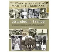 Stranded in France : The compelling Story of Joan Langrish