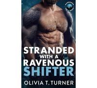 Stranded With A Ravenous Shifter