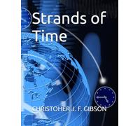 Strands of Time