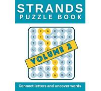 Strands puzzle book volume 2: Connect letters and uncover words