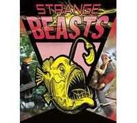 Strange Beasts (Anything But Ordinary)