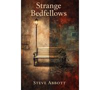 Strange Bedfellows