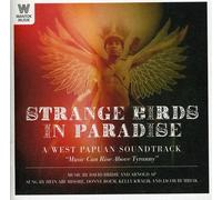 Strange Birds in Paradise: West Papuan Soundtrac