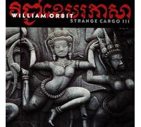 Strange Cargo 3 by Orbit, William (1993) Audio CD