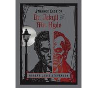 Strange Case of Dr Jekyll and Mr Hyde