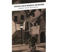 Strange Case of Dr Jekyll and Mr Hyde : Shorter Scottish Fiction