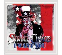 Strange Changes - I Want You [Explicit]