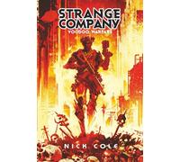 Strange Company 2: Voodoo Warfare