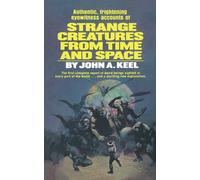 Strange Creatures From Time and Space