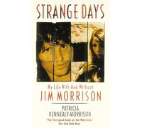 Strange Days: My Life With and Without Jim Morrison