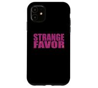 STRANGE FAVOR Case for iPhone 11