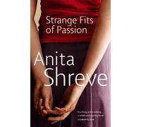 Strange Fits Of Passion