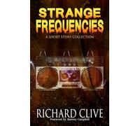 Strange Frequencies: A Short Story Collection