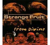 Strange Fruit - From Divine