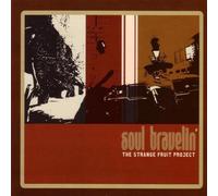 Strange Fruit Project - Soul Travelin'