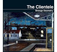 The Clientele : Strange Geometry Vinyl 12" Album (2016) NEW Amazing Value