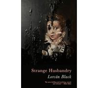 Strange Husbandry