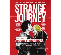 Strange Journey: The Story of Rocky Horror