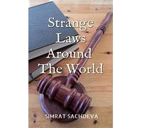 Strange Laws Around the World