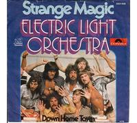 Strange Magic / Down Home Town [Vinyl Single 7'']