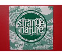 Strange Nature - Strange Nature Incantation Man Radio Version 7" Spider Records STRANGE 1 EX/EX 1993 picture sleeve