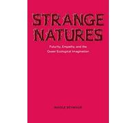 Strange Natures