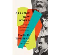Strange New World: How Thinkers and Activists Redefined - Paperback / softback N