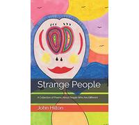 Strange People: A Collection of Poems About People Who Are Different