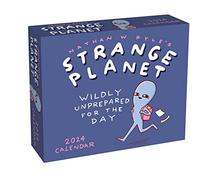 Strange Planet 2024 Day-to-Day Calendar: Wildly Unprepared for the Day