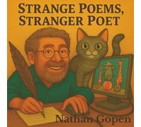 Strange Poems, Stranger Poet