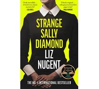 Strange Sally Diamond : Crime Novel of the Year, Irish Book Awards 2023