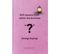 Strange Sayings