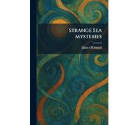 Strange Sea Mysteries