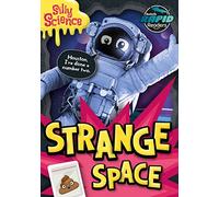 Strange Space (Silly Science)
